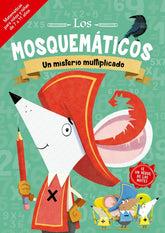 Los mosquemáticos. Un misterio multiplicado